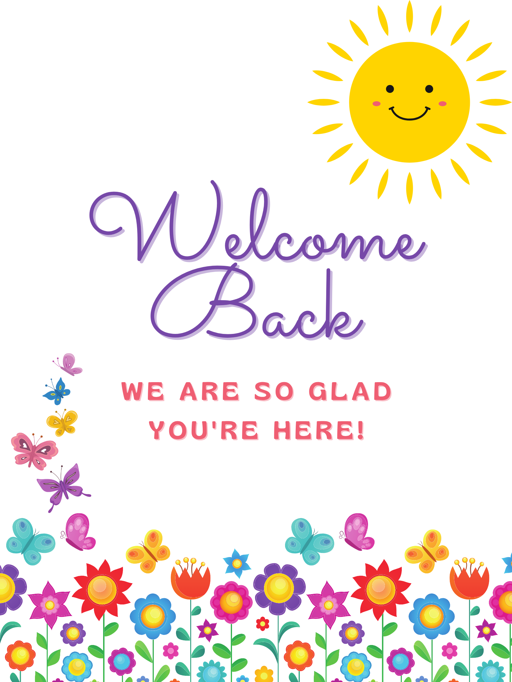 Welcome Back! Butterflies and Flowers Poster
